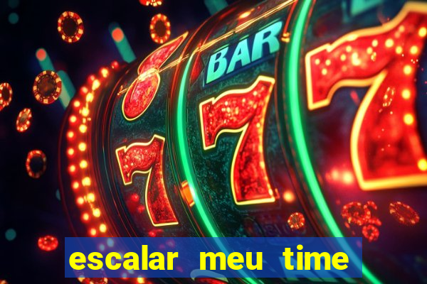 escalar meu time de futebol